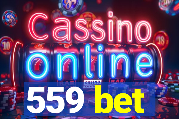 559 bet